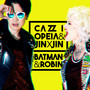Batman & Robin (Explicit)