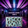 Dancing Shoes (Part 2)