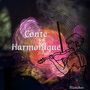 Conte Harmonique (Instrumental Version)