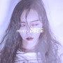 Deee (feat. Minje)