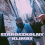 STAROSZKOLNY KLIMAT (feat. OSADVS) [Explicit]