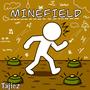 Minefield (Explicit)