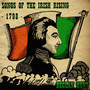 Songs of the Irish Rising - 1798