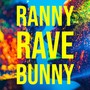 Rave Bunny