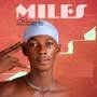 Miles (Explicit)