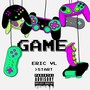 Game (Explicit)