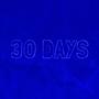 30 Days (Explicit)