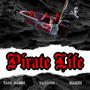 Pirate Life (feat. Cade Mangz, Yarrum & Bardi) [Explicit]