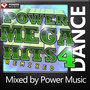 Power Mega Hits Remixed Vol. 4 (Mixed By Power Music)