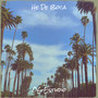 He De Boca (Explicit)