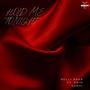 Hold Me Tonight (feat. Drin Sonoi)