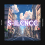 S-ilence