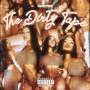 The Dirty Tape (Explicit)