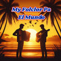 My Folclor Pa El Mundo (En Vivo)