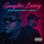 Ganster Loving (Explicit)