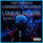 Loud & Lingerie (Explicit)