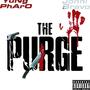 The Purge (Explicit)