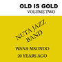 Old Is Gold Volume Two