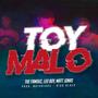 Toy Malo (feat. Leo Boy & Matt Jonas) [Explicit]