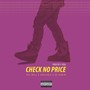 Check No Price (feat. Auxcable & XO Gemini) [Explicit]