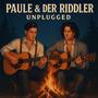 Paule & der Riddler Unplugged