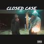 closed case (feat. Cashbagnario) [Explicit]