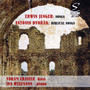 Erwin Junger: Songs / Antonin Dvorak: Biblical Songs