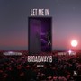 Let Me In (feat. Miranda Siegersma & Roberto Horns) [Radio Edit]