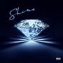 Shine (Explicit)