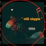 Still Steppin' (Explicit)