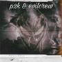 p2k & evilcrew (feat. anti omerta) [Explicit]