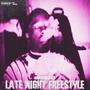 Late Night Freestyle (Explicit)