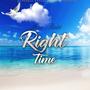 Right Time