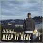 Keep It Real (Explicit)