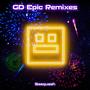 GD Epic Remixes