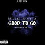 Good to Go (Explicit)