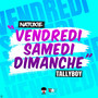 Vendredi Samedi Dimanche (Explicit)