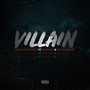 Villain (Explicit)