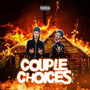 Couple Choices (Explicit)