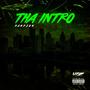Tha Intro (Explicit)