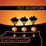 Timeless Country: Tex Morton