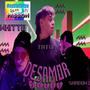 (Des)Amor (feat. Shadowz & whitte) [Explicit]