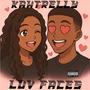 Luv Faces (Explicit)