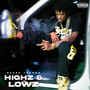 Highz & Lowz (Explicit)