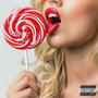 Lollipop (Explicit)