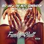 Funky Butt (feat. Ozi One & GSAW) [Radio Edit] [Explicit]