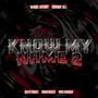 Know My Name 2 (feat. Sister Shante, Kouonthebeat & Nunu Marshay)