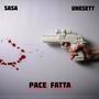 Pace Fatta (Explicit)