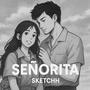Senorita