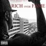 Rich Over Fame (Explicit)